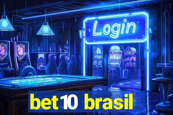 bet10 brasil